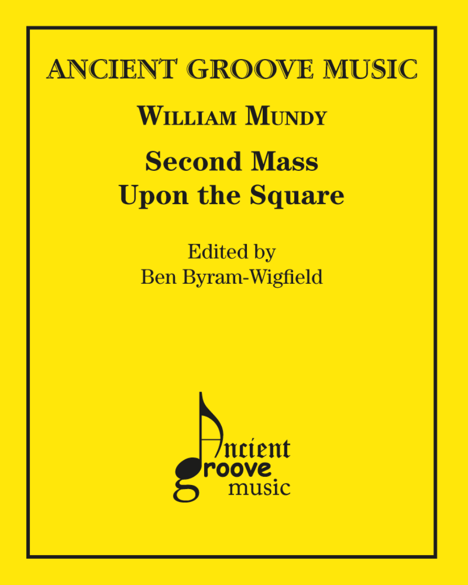 Second Mass Upon the Square — William Mundy
