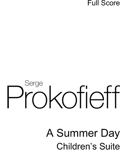 A Summer Day, op. 65b — Sergei Prokofiev