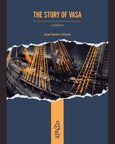 The Story of Vasa — José Suñer-Oriola