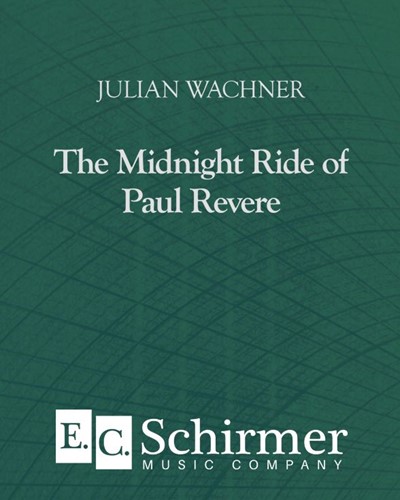 The Midnight Ride of Paul Revere — Julian Wachner