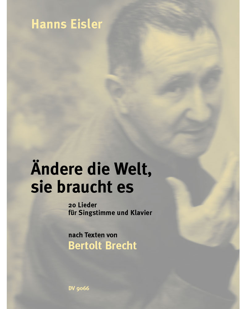 Ändere die Welt, sie braucht es — Hanns Eisler