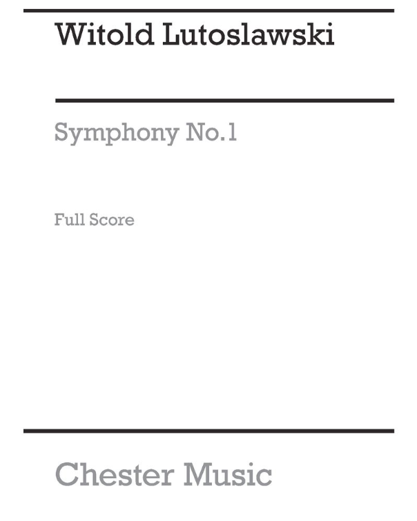 Symphony No. 1 — Witold Lutosławski