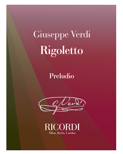 Rigoletto [Critical Edition] - Preludio — Giuseppe Verdi