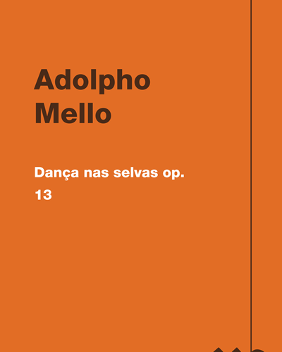 Dança nas selvas op. 13 — Adolpho Mello
