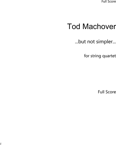 ...but not simpler... — Tod Machover