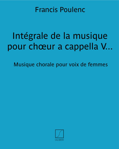 Intégrale de la musique pour chœur a cappella Vol. 4 — 普朗克