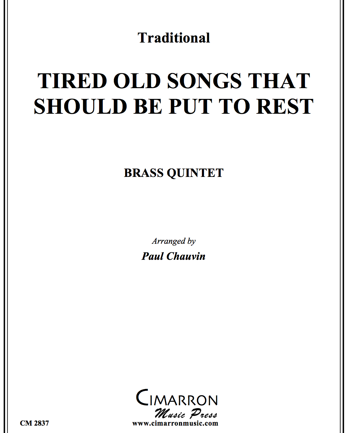 Tired Old Songs That Should Be Put to Rest — Traditional
