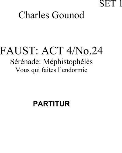 Vous qui faites l'endormie — Charles Gounod