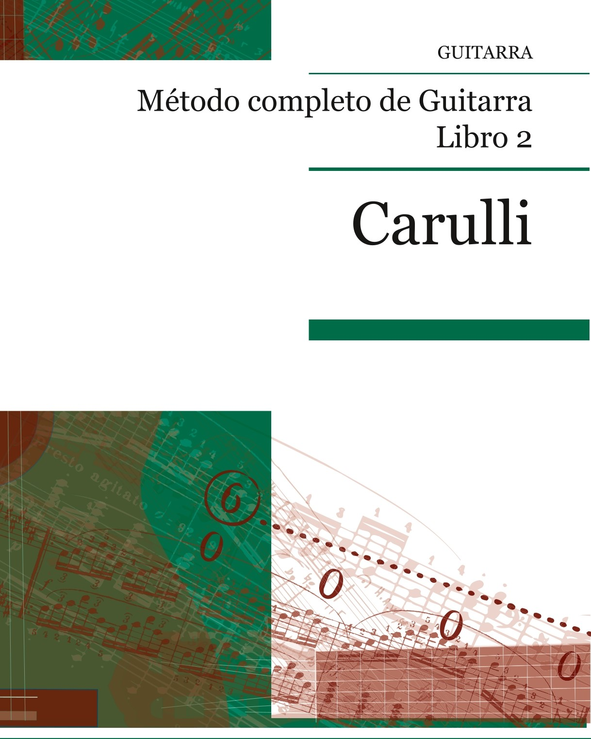 Metodo Completo de Guitarra, Book 2 — 卡鲁里
