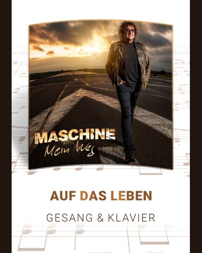 Auf das Leben — Maschine