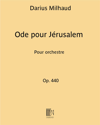 Ode for Jerusalem, op. 440 — 米约