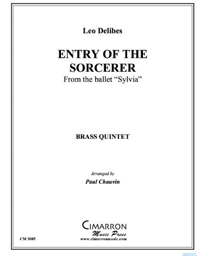 Entry of the Sorcerer (from 'Sylvia') — 德里布