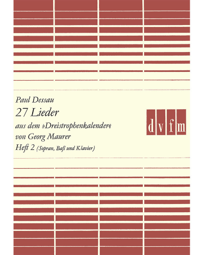 27 Songs from the “Dreistrophenkalender”, Vol. 2 — Paul Dessau
