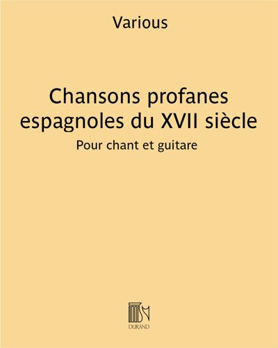 Chansons profanes espagnoles du XVII siècle (1er recueil) — Various