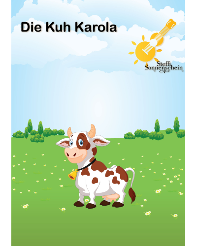 Die Kuh Karola — Steffi Sonnenschein