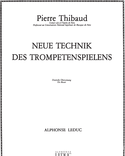 Neue Technik des Trompetenspielens — Pierre Thibaud