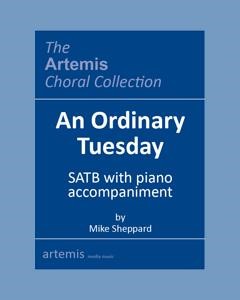 An Ordinary Tuesday — Mike Sheppard