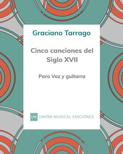 Cinco canciones del Siglo XVII — Graciano Tarrago