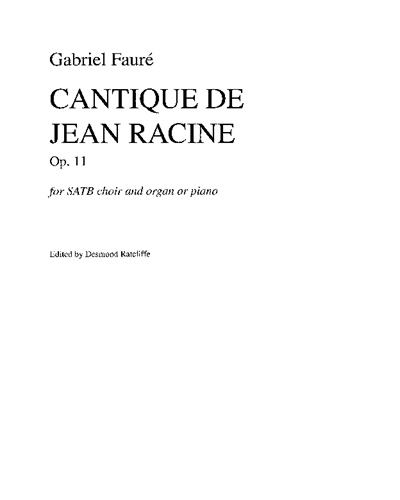 Cantique de Jean Racine, Op. 11 — 福雷