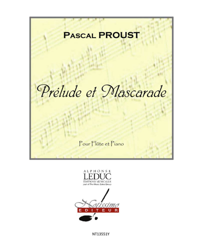 Prélude et mascarade — Pascal Proust