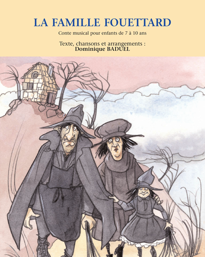 La famille fouettard — Dominique Baduel