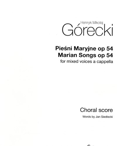 Marian Songs, op. 54 — Henryk Mikołaj Górecki