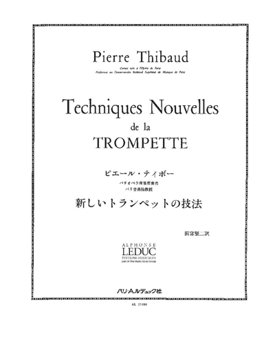 New Techniques for Trumpet — Pierre Thibaud