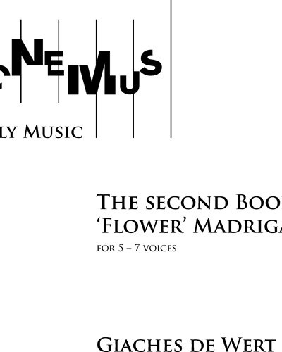 The Second Book of 'Flower' Madrigals — Giaches de Wert