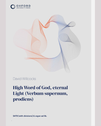 High Word of God, eternal Light (Verbum supernum, prodiens) — 大卫·威尔科克斯