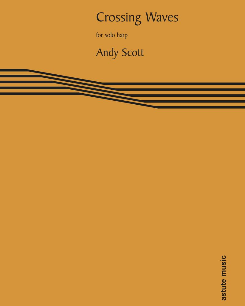 Crossing Waves — Andy Scott