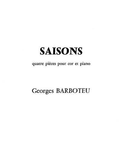 Saisons quatre pièces pour cor et piano — Georges Barboteu