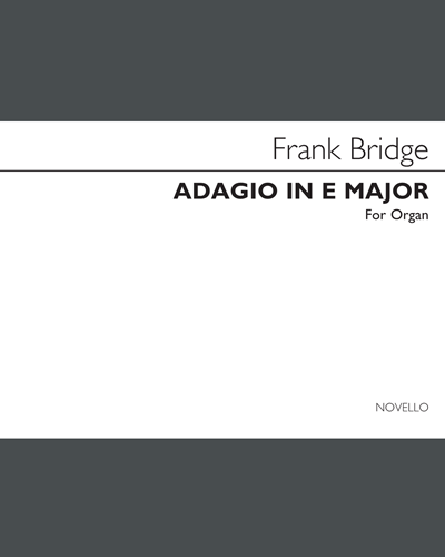 Adagio in E major — 弗兰克·布里奇