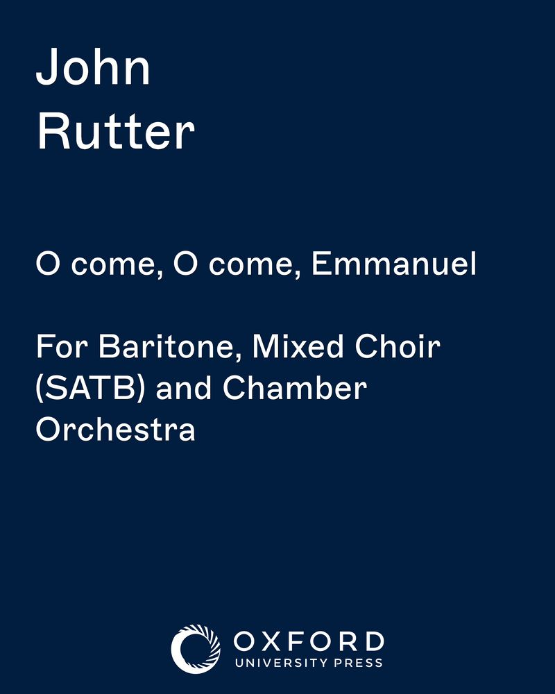 O come, O come Emmanuel — 约翰·拉特