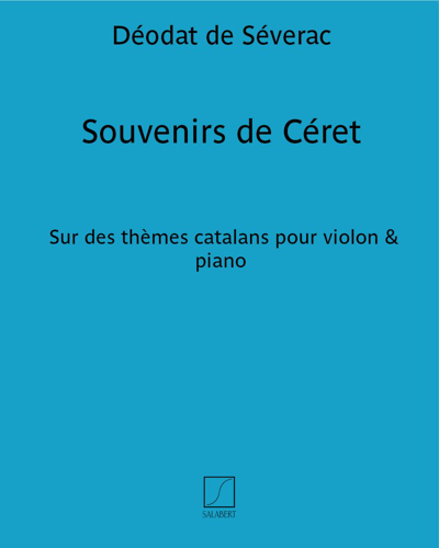 Souvenirs de Céret — 德奥达·德·塞弗拉克
