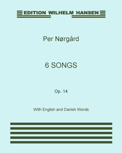 Six Songs, op. 14 — Per Nørgård