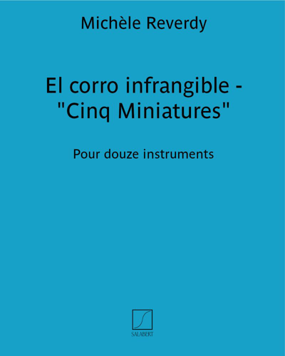 El corro infrangible - 'Cinq Miniatures' — Michèle Reverdy