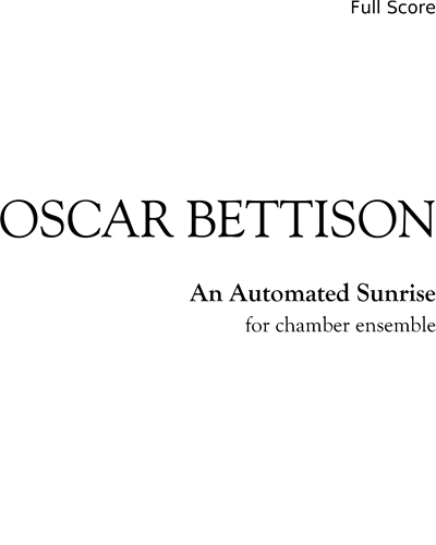 An Automated Sunrise — Oscar Bettison