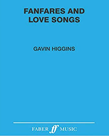 Fanfares And Love Songs — Gavin Higgins