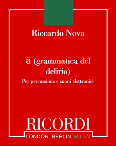 ā (grammatica del delirio) — Riccardo Nova