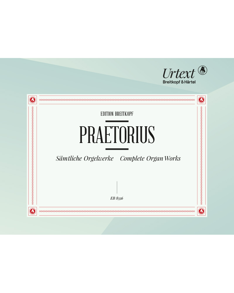 Complete Organ Works — 普雷托里乌斯
