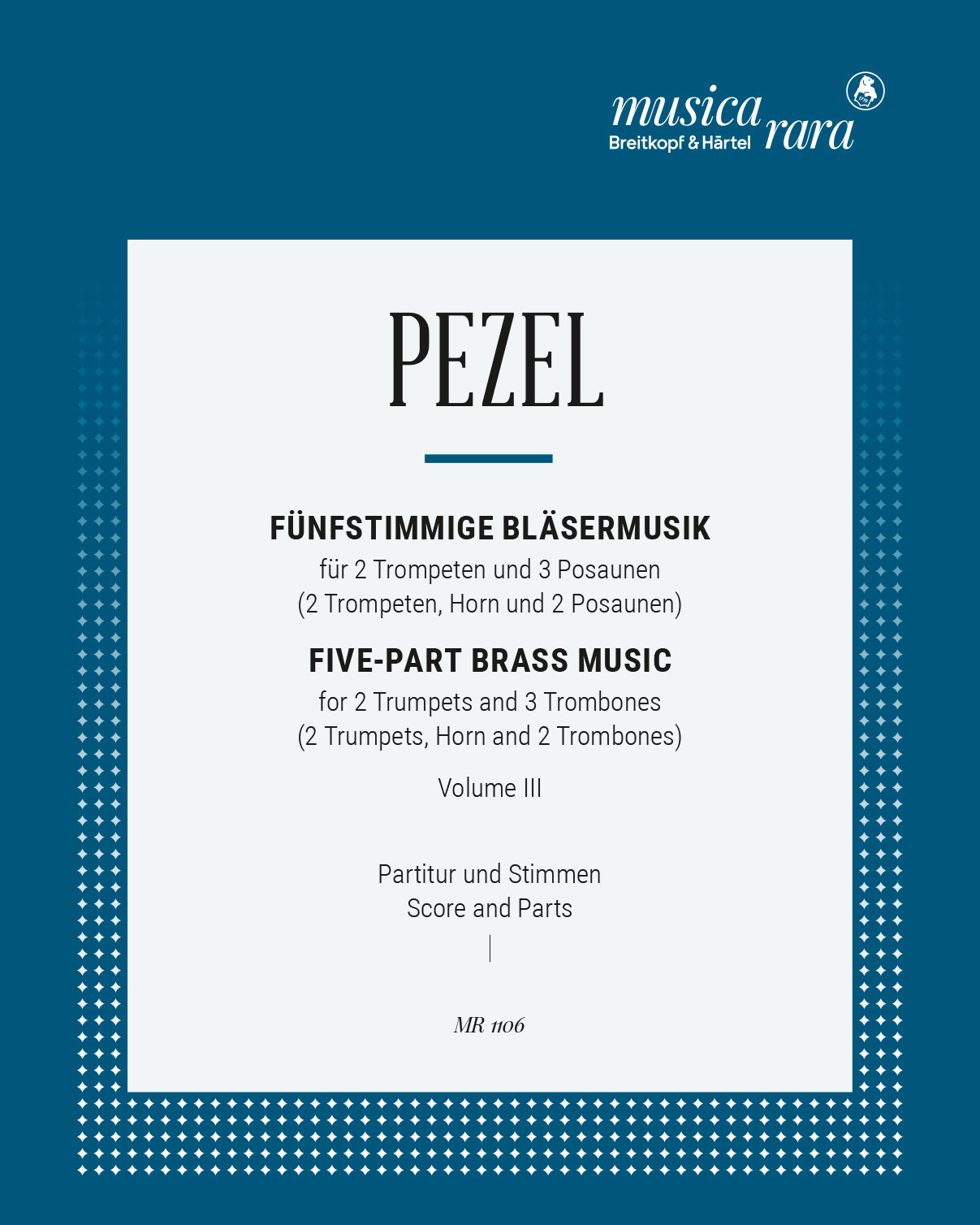 Fünfstimmige Bläsermusik - Heft III — Johann Christoph Pezel