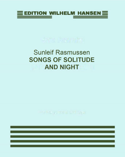Songs of Solitude and Night — Sunleif Rasmussen