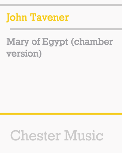 Mary of Egypt (chamber version) — 约翰·塔文纳