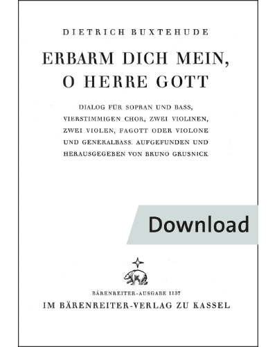 Erbarm dich mein, o Herre Gott für Sopran und Bass, vierstimmigen Chor, zwei Violinen, zwei Violen, Fagott oder Violone und Generalbass — 布克斯特胡德