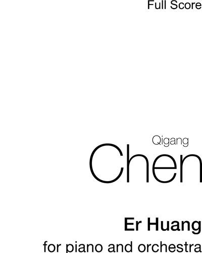 Er Huang — 陈其钢