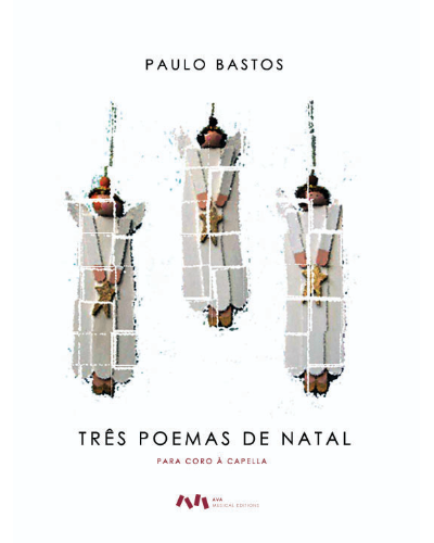 Three Poems of Christmas — Paulo Bastos
