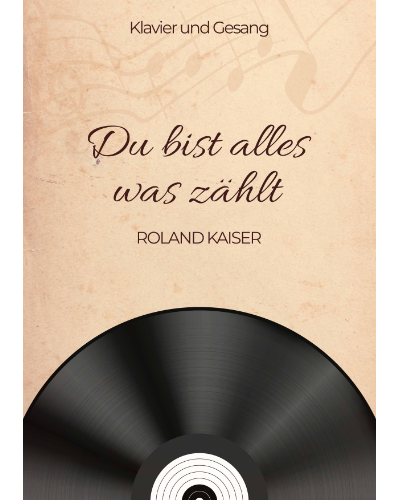 Du bist alles was zählt — Roland Kaiser