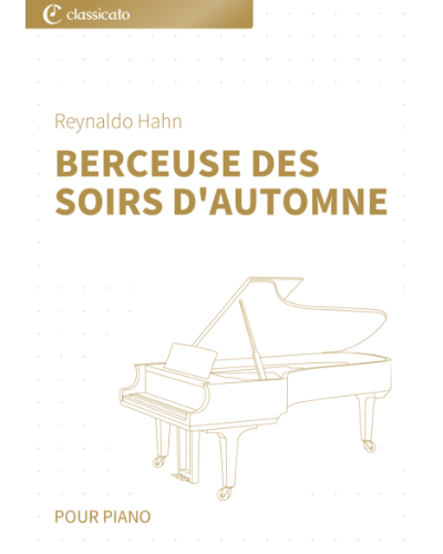 Berceuse des soirs d'automne — 雷纳尔多·哈恩