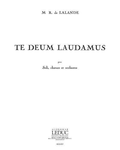 Te Deum laudamus — Michel-Richard De Lalande