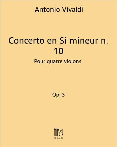 Concerto in B minor, op. 3 No. 10, RV 580 — 维瓦尔第